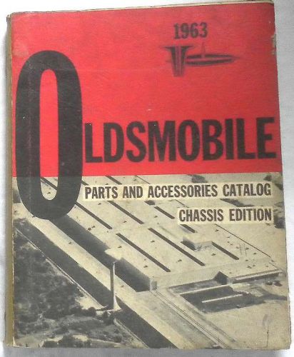 1955 - 1963 oldsmobile chassis  catalog manual all models original
