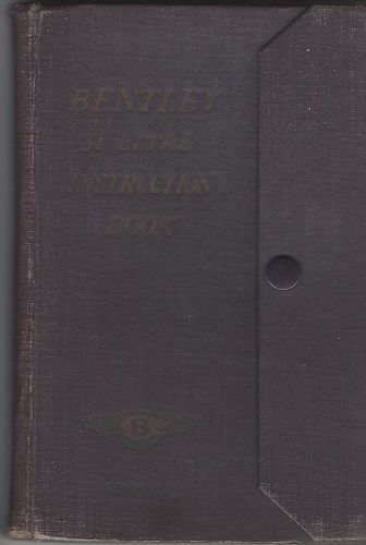 Bentley 3 1/2 litre original handbook / owners manual number ii derby bentley