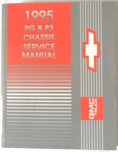 1995 chevrolet and gmc  pg and p3  service repair manual