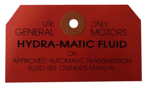 1951 1952 1953 1954 1955 1956 hydramatic transmission dipstick instructions tag