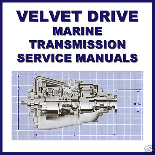 Velvet drive marine &amp; boat borg warner transmission service repair manual cd