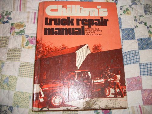 1974 chiltons truck repair manual gas &amp; diesel