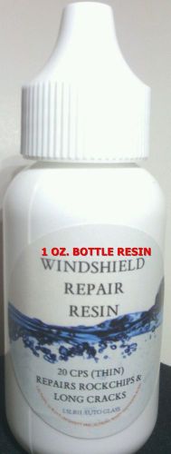 1oz. bottle windshield repair clear pure resin-(20cps thin resin)