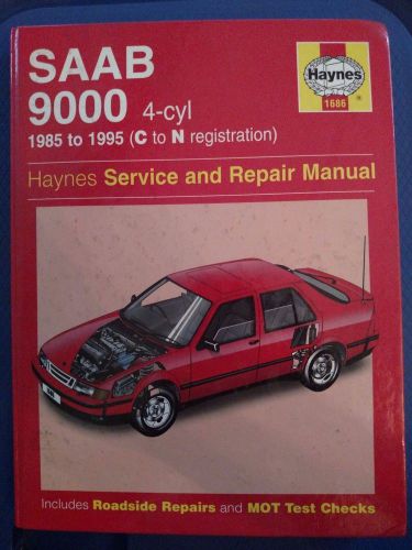 Haynes repair manual 1686 - saab 9000 1985-1995 (c to n registration) hard cover