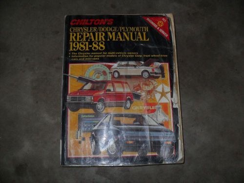 Chilton chrysler/dodge/plymouth 1981-88 repair manual - front wheel drive