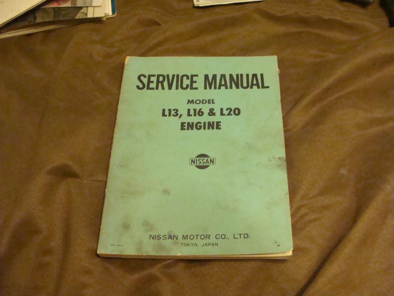 Nissan model l13, l16, and l20 series engine service manual