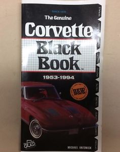 1953 - 1994 the genuine corvette black book