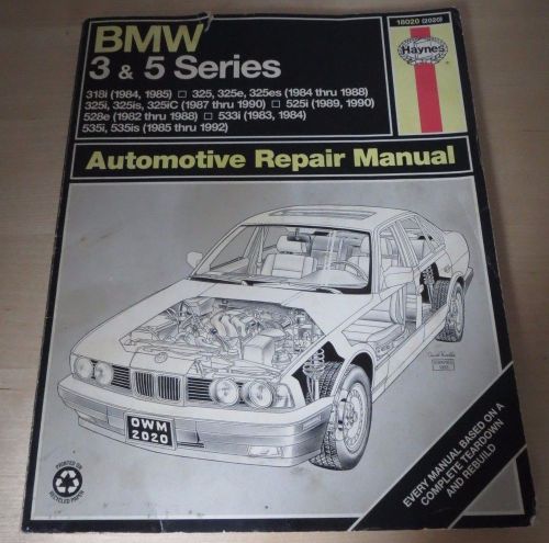 Haynes bmw 3 &amp; 5 series repair manual (2020)-318, 325, 525, 528, 533 (1984-92) *