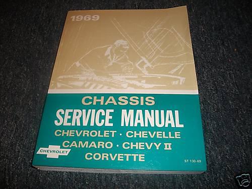 1969 chevrolet chevelle camaro corvette chassis manual