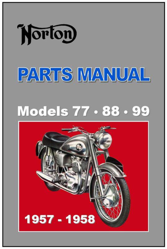 Norton parts manual models 77 88 99 1957 & 1958 replacement spares catalog list