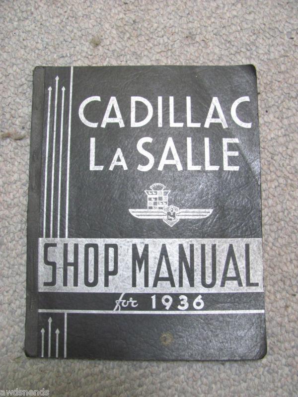 1936 cadillac lasalle shop manual - g-vg-ex