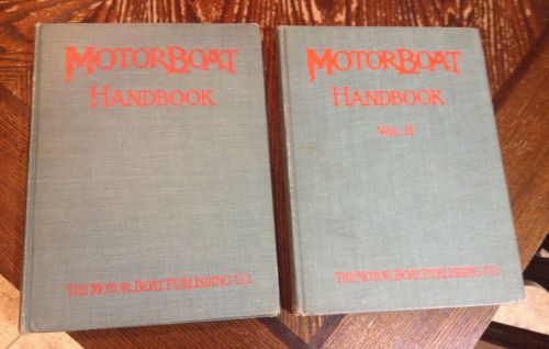 1909 &amp; 1910 motorboat handbook vol i &amp; vol ii wooden boat building &amp; motor books