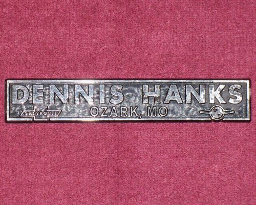 Dealer dealership name plate emblem advertising dennis hanks ozark mo wow*******