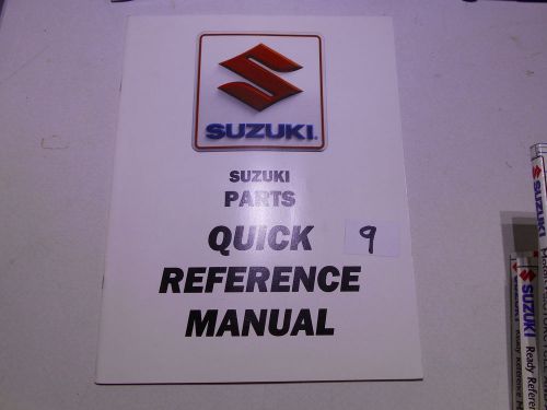 Suzuki parts quick reference manual  #9