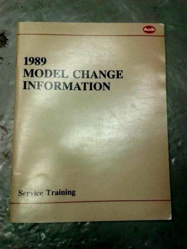 Audi factory service training manual 1989 model change information