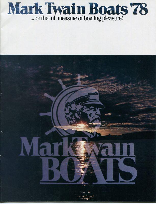 1978 mark twain boats - dealer sales brochure - 20 pages - 8½" x 11" - ex