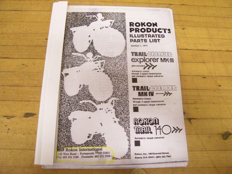 Rokon parts list 1973 trail breaker and operation maintenance manual
