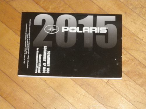 2015 polaris owner&#039;s manual scrambler 850 &amp;  xp 1000