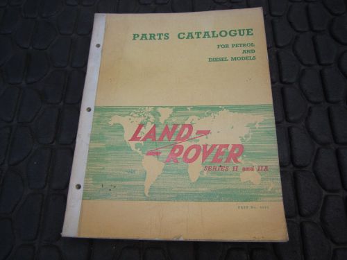 Land rover 63-64 2 2a spare parts catalogue   manual  petrol diesel
