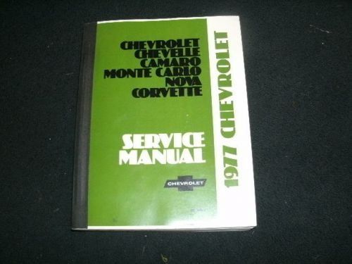 1977 corvette, impala, chevelle camaro shop manual excellent condition!