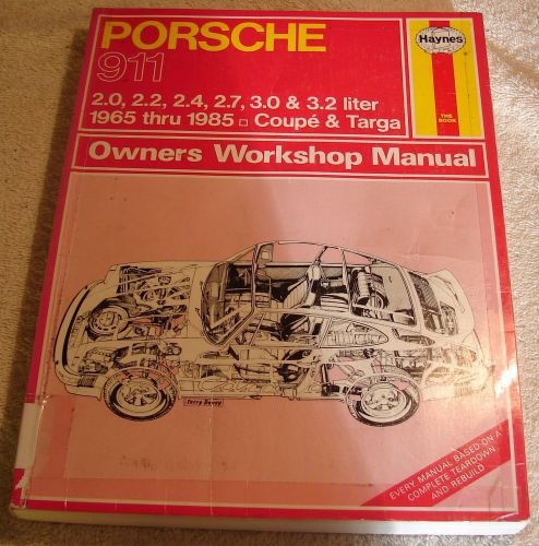 Porsche 911 haynes repair manual 1965-1985 2.0 thru 3.2 liter