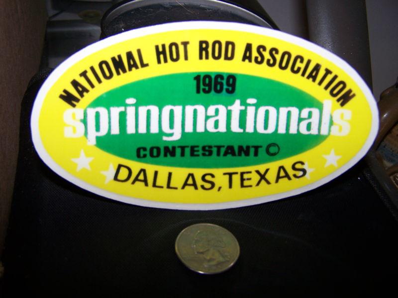 1969 nhra springnationals - dallas - sticker 