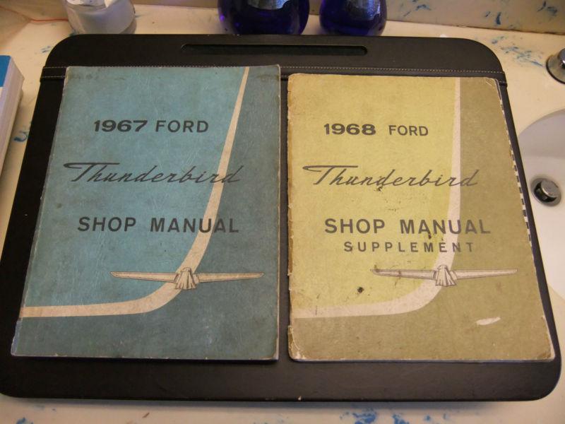 1967 ford thunderbird w/1968 suppl. original shop manuals set of 2  