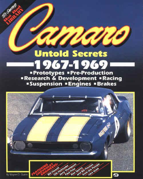 Camaro untold secrets 1967-1969 camaro - wayne guinn
