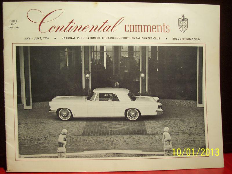 Continental comments - continental owners club - bulletin 84 - may/june 1966