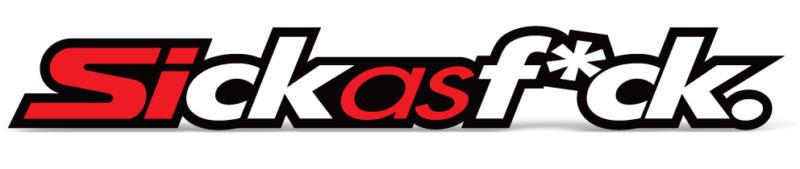 Honda si sick as f*ck decal drift vinyl turbo ge civic part trunk emblem sticker