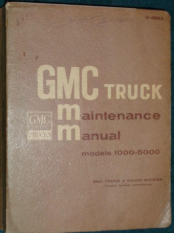 1965 GMC TRUCK SHOP MANUAL / ALSO USED FOR 1966 / NICE ORIGINAL MANUAL!, US $74.50, image 2