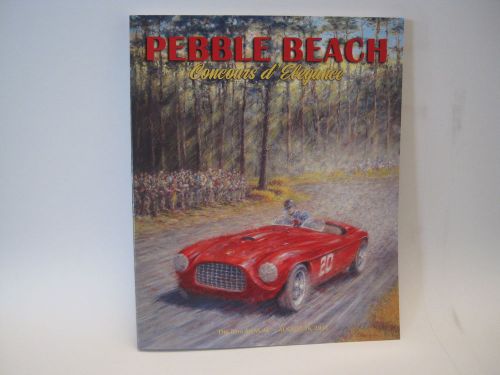 65th pebble beach concours d'elegance program aug 16, 2015