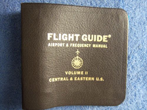 Flight guide airport &amp; frequency manual volume ii central &amp; eastern us 1964