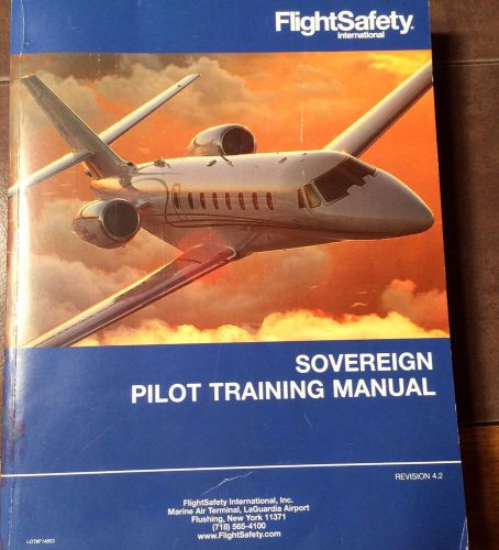 Purchase Cessna Citation Sovereign Pilot Training Manual in Fort Worth ...