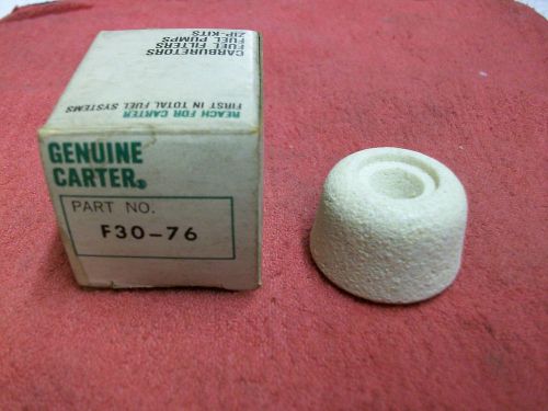 Vintage, carter ceramic stone fuel filter #f30-76.
