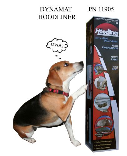 New dynamat hoodliner pack 11905 3/4&#034;x32&#034;x54&#034; (19mmx81cmx137cm) 12 ft² (1.12 m²)