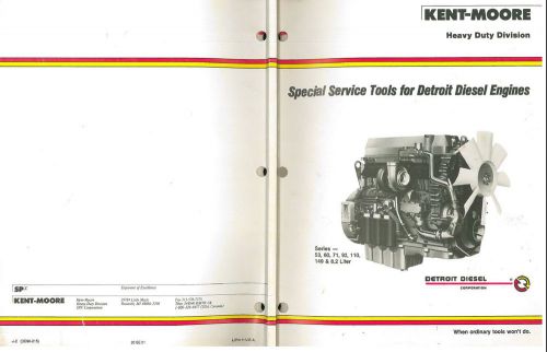 80-s - 1990 detroit diesel engine specialty service tools catalog kent moore