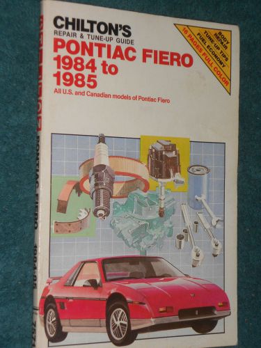 1984-1985 pontiac fiero shop book 85 84 chilton&#039;s service book