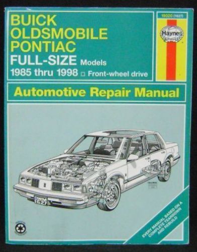 Haynes repair manual, buick, oldsmobile, pontiac, full-size front wd 1985-1998