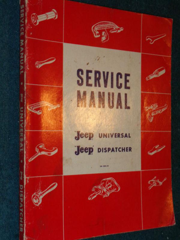 1954-1960 jeep shop manual / shop book / original 2wd & 4wd 55 56 57 58 59+