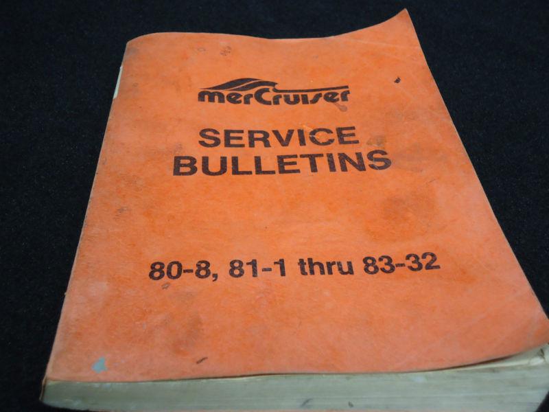 Mercruiser service bulletins for 1980-83 outboard sterndrive manual marine boat