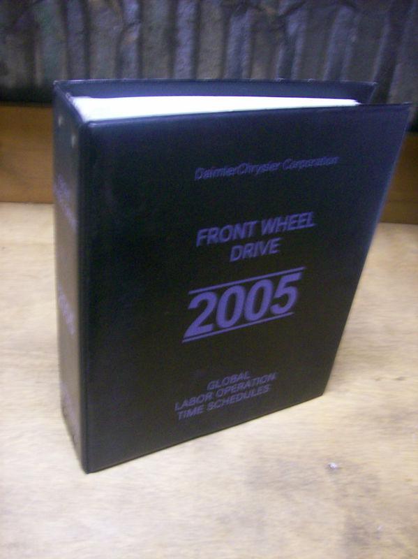 2005 daimler-chrysler front wheel drive global labor operation time schedules