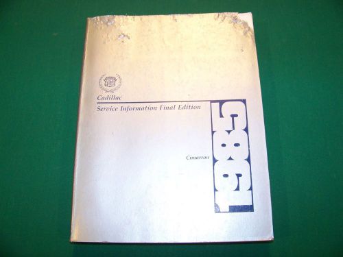 1985 cadillac cimarron oem service repair information shop manual