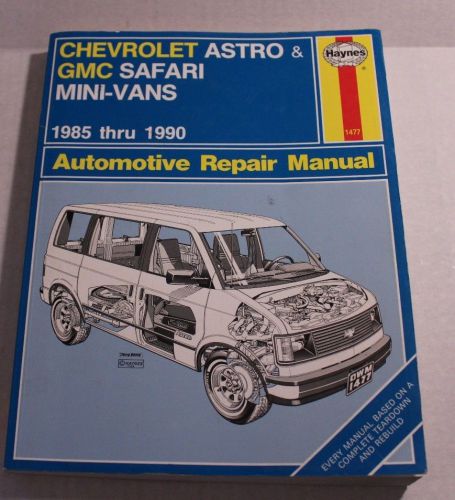 Haynes chevrolet astro &amp; gmc safari mini-vans 1985-1990 repair manual #1477