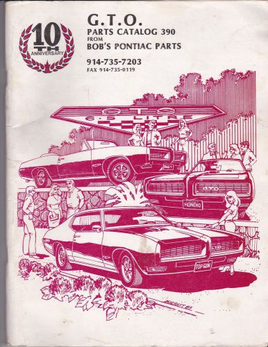 Pontiac gto chassis &amp; body parts illustration catalog 1990 bob&#039;s pontiac parts