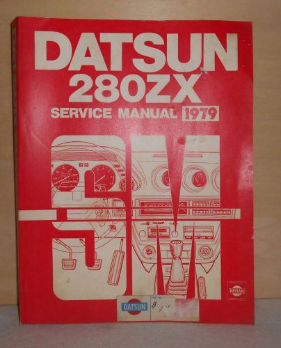 1979 datsun 280zx model s130 series service manual- very good condition!