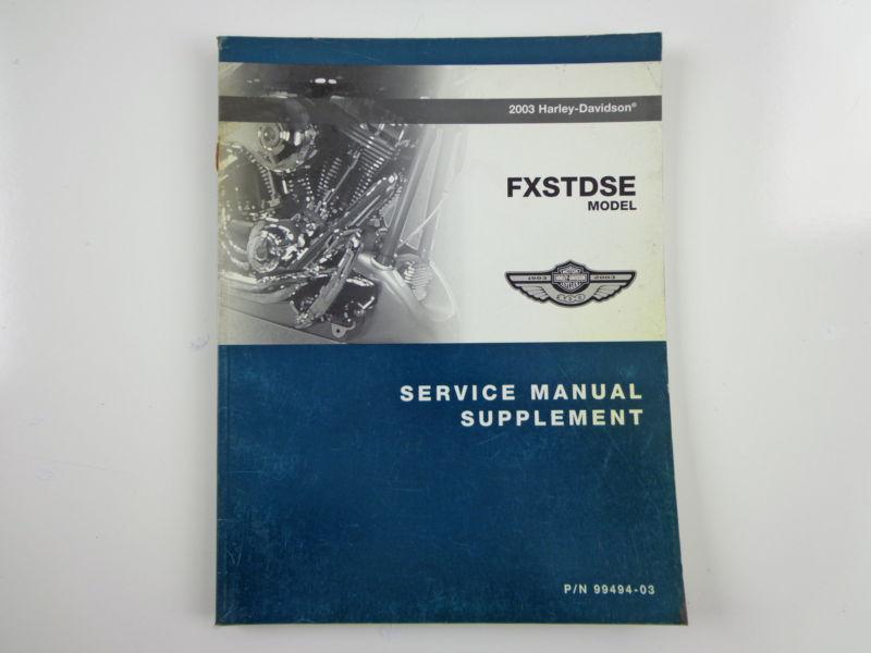 Harley davidson 2003 fxstdse models service manual supplement 99494-03