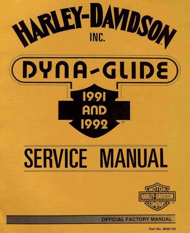 1991 & 1992 harley-davidson dyna models service manual -fxd-fxdwg-fxdb-fxds-dyna