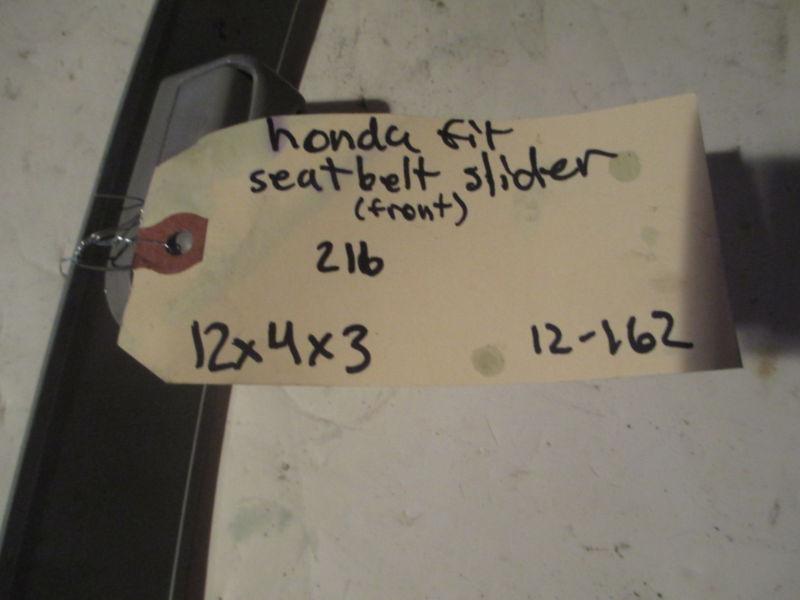 07 08 Honda Fit Sport Front Left / Right Side Seat Belt Slider Regulator Adjust, US $40.00, image 3