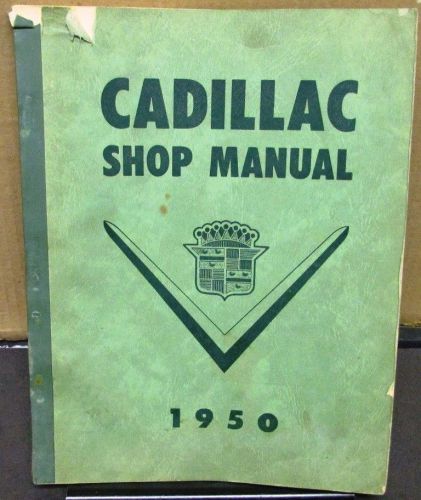 1950 cadillac service shop manual 50-61 62 60s 75 &amp; 86 commercial cars
